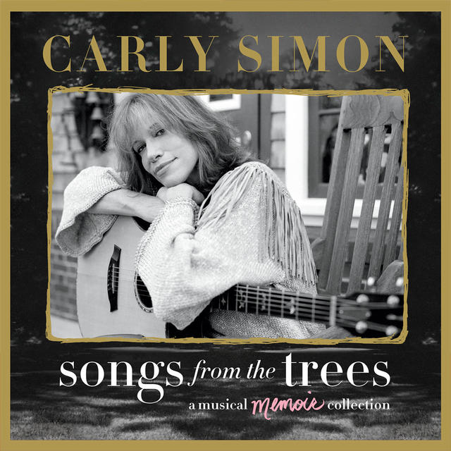 Carly Simon, SONGS FROMTHE TREES