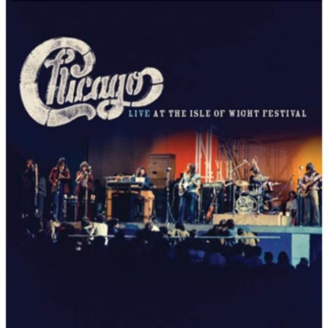 Chicago, LIVE AT THE ISLE OF WIGHT