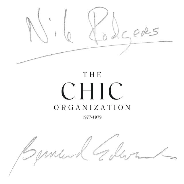 Chic, THE CHIC ORGANIZATION: 1977-1979