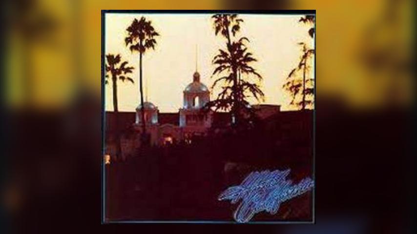 Once Upon a Time in the Top Spot: Eagles, Hotel California