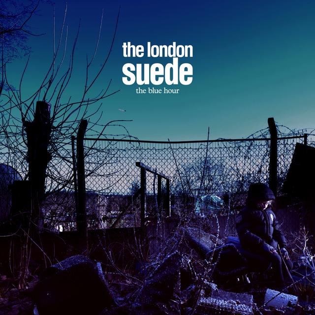 The London Suede, THE BLUE HOUR