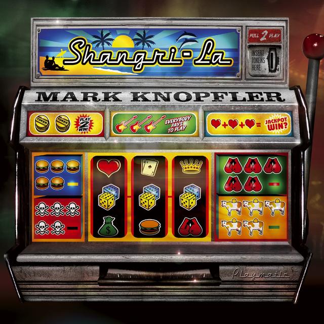 Mark Knopfler SHANGRI-LA Cover