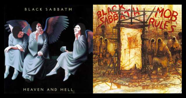 THE MOB RULES // HEAVEN AND HELL